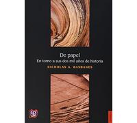 De Papel - En Torno A Sus Dos Mil Años De Historia (Historia (fce))