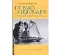 De Paris A Jerusalen Y De Jerusalen A Paris Yendo Por Grecia Y Vo Lvie