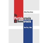 De partidocracia a Democracia con voz y voto