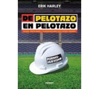 De Pelotazo En Pelotazo