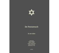 De Pentateuch: In zes talen : Nederlands; Frans; Engels; Latijn; Grieks; Hebreeuws. (nld-fra-eng. De Bijbel in het Nederlands In zes talen : Nederlands; Frans; Engels; Latijn; Grieks; Hebreeuws.)