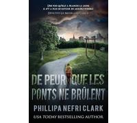 De peur que les ponts ne brûlent (Détective Liz Moorland)