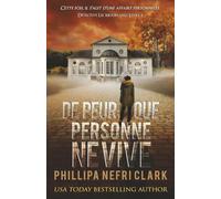 De peur que personne ne vive (Détective Liz Moorland)