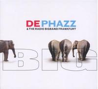 De-Phazz - Big