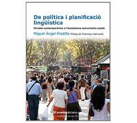 De política i planificació lingüística: Mirades contemporànies a l'ecosistema comunicatiu català (La Nau)