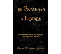 De Princesas a Líderes