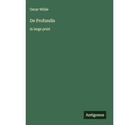 De Profundis: in large print
