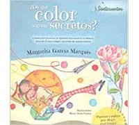 Senticuentos 3: ¿de Que Color Son Tus Secretos? (ed. Sentir)