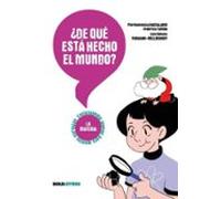 ¿De qué está hecho el mundo?