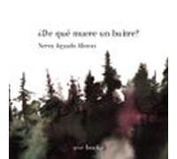 ¿De qué muere un buitre?