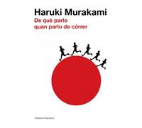 De què parlo quan parlo de córrer (EMPURIES NARRATIVA)