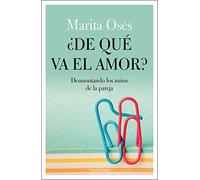 ¿de Que Va El Amor?