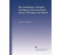 De quelques lampes antiques découvertes dans l'Afrique du Nord