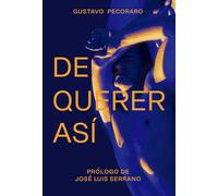 De querer así