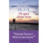 De Quoi Aimer Vivre