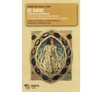 De radiis. Teorica delle arti magiche. Un trattato medievale di magia naturale e astrologia fondamentale per l'Islam e l'Occidente (I cabiri)