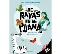 De rayas es mi pijama: Adivinanzas y trabalenguas (Tuco dragón)