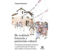 De Realidade Fraturada A Patrimônio Cultural (ebook)