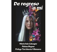De regreso a mí
