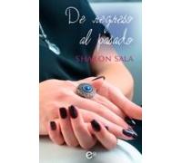 De Regreso Al Pasado (ebook)