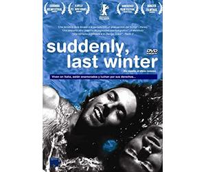 De repente, el último invierno / Suddenly, Last Winter (2008) ( Improvvisamente l'inverno scorso ) ( De Repente, o Inverno Passado )