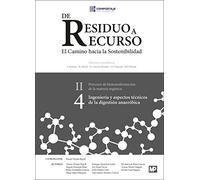 De Residuo a Recurso. El Camino Hacia la Sostenabilidad