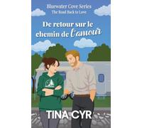 De retour sur le chemin de l'amour (Bluewater Cove (Français))