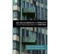 DE RICHARDSON A WRIGHT: La Evolución del Rascacielos y la Torre Price
