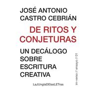 DE RITOS Y CONJETURAS | Jose Antonio Castro Cebrian