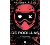 De Rodillas (adéntrate En La Oscuridad 2) (ebook)