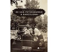 De San Petersburgo a Barcelona (SIN COLECCION)