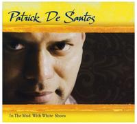 De Santos, Patrick - In the Mud With White Shoes