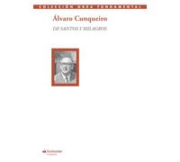 De santos y milagros (Colección Obra Fundamental)