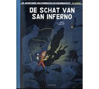 De schat van San Inferno (Robbedoes en Kwabbernoot Classic, 2)
