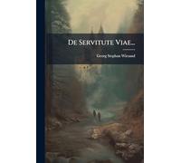 De Servitute Viae...