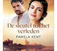 De Sleutel Tot Het Verleden (audiolibro)