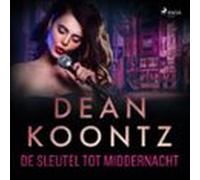 De Sleutel Tot Middernacht (audiolibro)