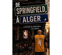 De Springfield à Alger: L'histoire du basketball… en Algérie