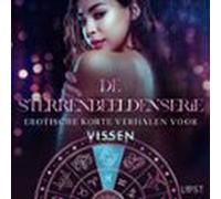 De Sterrenbeeldenserie: Erotische Korte Verhalen Voor Vissen (audiolib