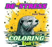 De-Stress Coloring Book: A coloring book to relax and wind down with, 50 line drawings, various subjects