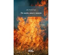 De suerte, amor y muerte