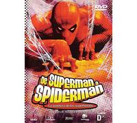 De Superman a Spiderman