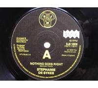 De Sykes, Stephanie Nothing Goes Right 7" DJM DJS10830 EX 1978