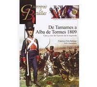 De Tamames a Alba de Tormes 1809 (Guerreros y Batallas)