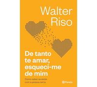 DE TANTO TE AMAR, ESQUECI-ME DE MIM