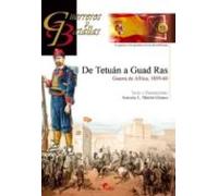 DE TETUAN A GUAD RAS-GUERRA DE AFRICA, 1859-60 (GUERREROS Y BATALLAS)