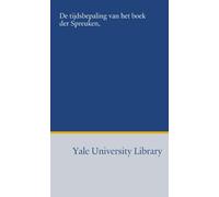 De tijdsbepaling van het boek der Spreuken,