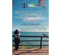 DE TODO LO DIVINO Y HUMANO II (con perdón)