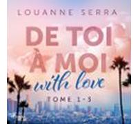 De Toi À Moi 1-3 (audiolibro)