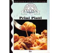 De Tomasi G. (Cur.) - Primi Piatti